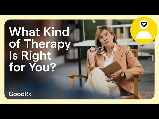 What Kind of Mental Health Therapy Is Right for You? | GoodRx