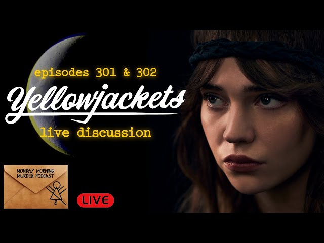 Yellowjackets LIVE "It Girl" and "Dislocation" Recap & Symbolism | Episodes 301/302