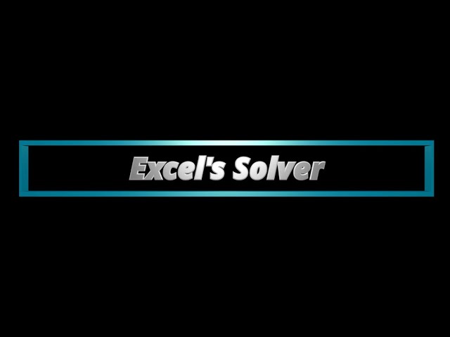 Optimization with Excel's Solver