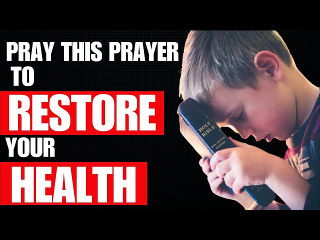 Morning Prayer for health restoration | Christian Motivation