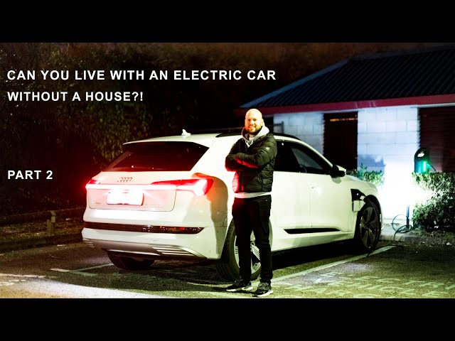 Living with an Electric car without a House Part 2