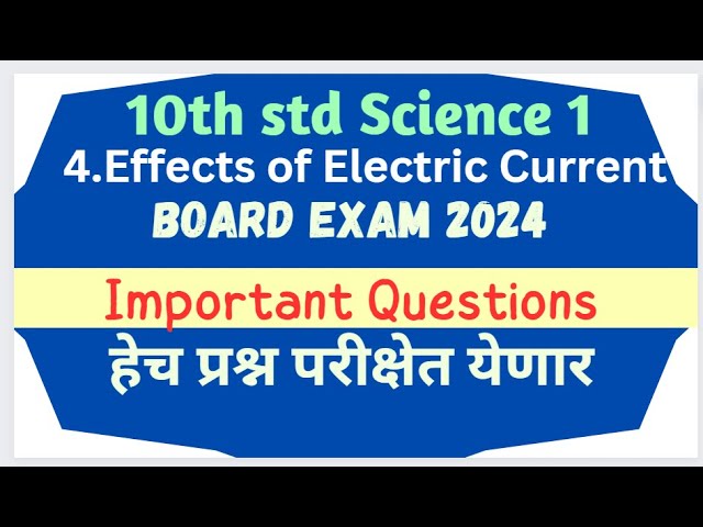 effects of electric current important Questions class 10 important Questions chapter 4 SSC 2024