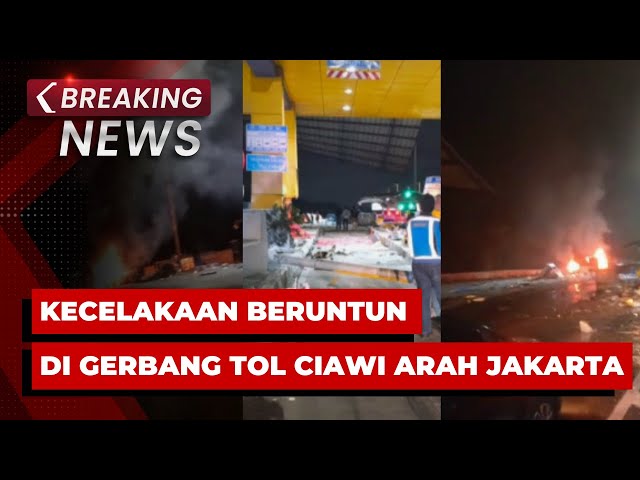 BREAKING NEWS - Kecelakaan Beruntun di Gerbang Tol Ciawi, 8 Orang Tewas