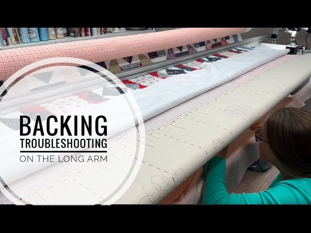 Adding more backing to a quilt without taking it off of the long arm, long arm troubleshooting