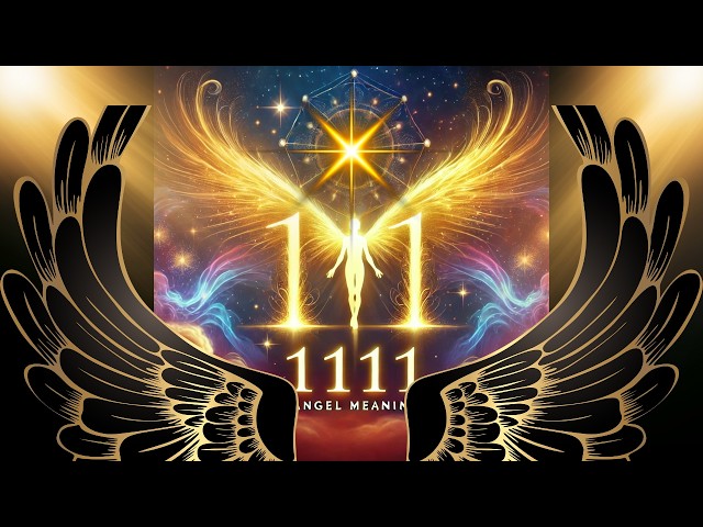 Anjo Número 1111: O Significado Espiritual e o Poder de Transformação | Angel Number 1111 Explained