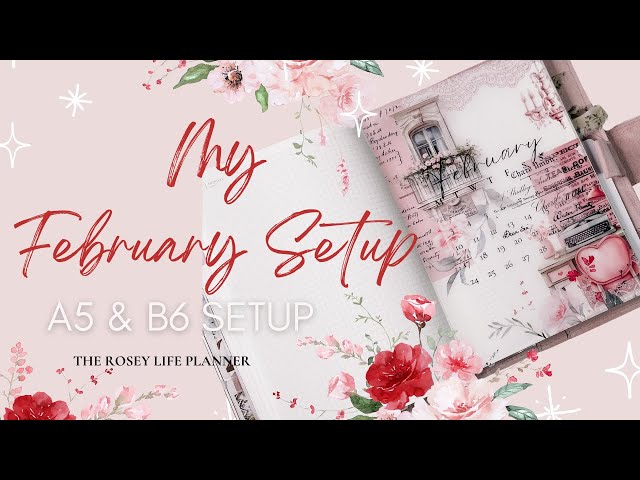 A5 & B6 Planner Setup for February from The Rosey Life Planner | Hobonichi Style Planning