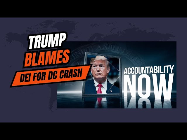 Is Trump Right About DEi's Role in Plane Crashes?