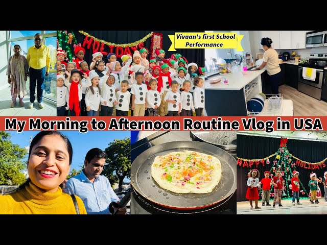 💁‍♀️Productive Morning to Afternoon Routine Vlog in USA🌿Cooking to Cleaning|Vivaan’s 1stperformance