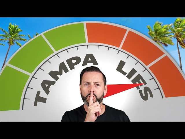 The BIGGEST Lies About Moving to Tampa, Florida