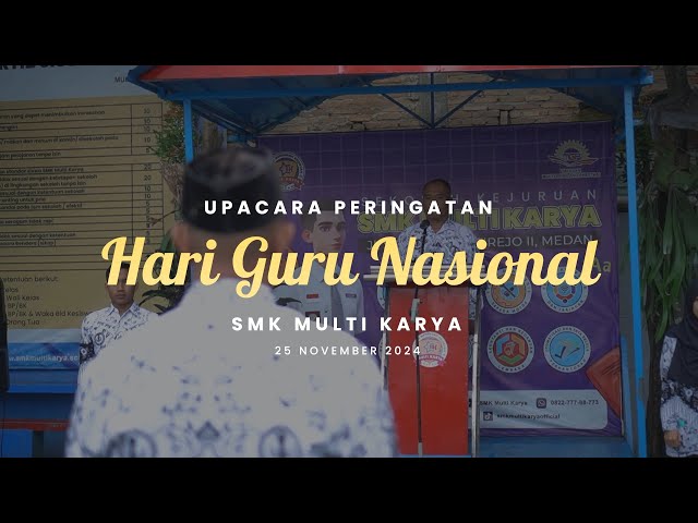 Upacara Hari Guru 2024 - SMK Multi Karya