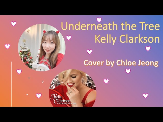 Underneath the tree - Kelly Clarkson | Christmas carol cover | 켈리클락슨 커버