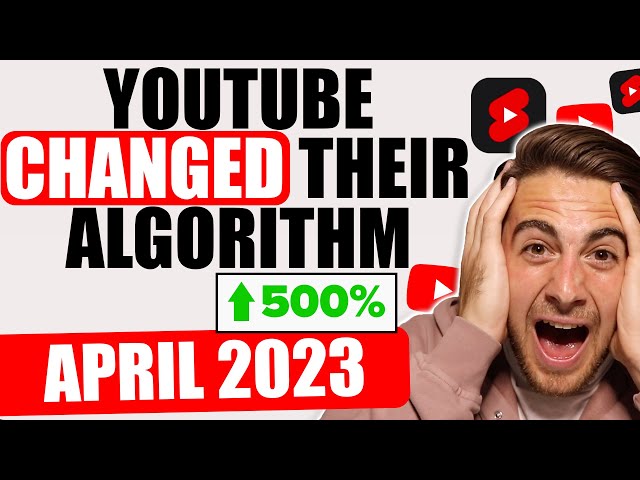 YouTube’s Algorithm CHANGED?! 👀 2023 YouTube Shorts Algorithm Explained (April 2023)