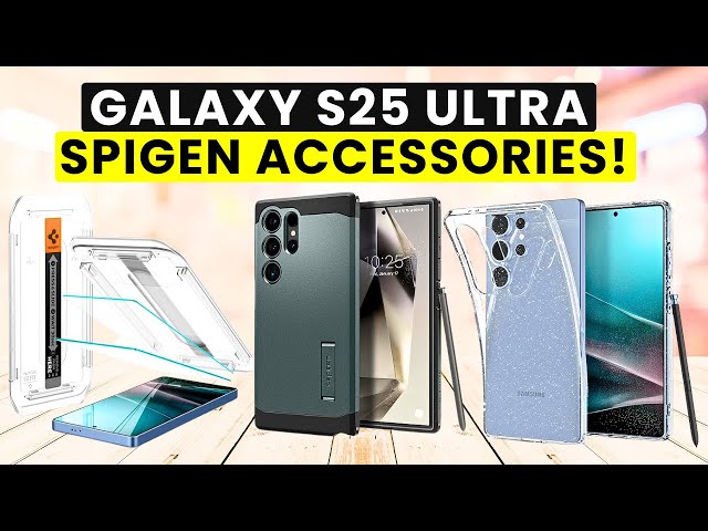 Top 10 Best Galaxy S25 Ultra Spigen Accessories!🔥🔥Cases/Protectors/Charger✅