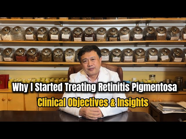 Why I started treating Retinitis Pigmentosa