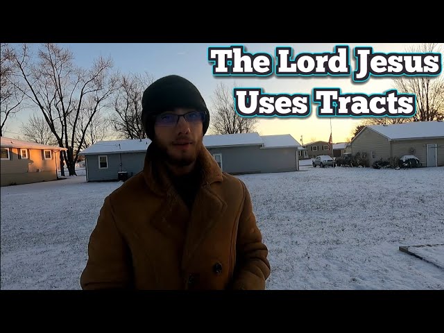 The Lord Jesus Uses Tracts [Hymn Sing & Scriptures]