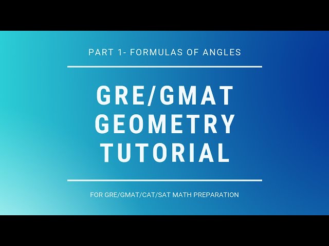 GRE Geometry Part 1 | Formulas of Angles | GRE Math