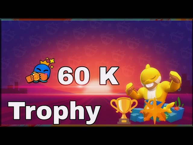 60,000 Trophies 🏆 | Alone Knight Brawlstars.