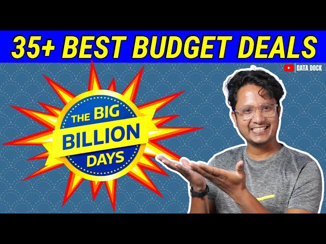 35+ BEST BUDGET DEALS ON Flipkart Big Billion Day Sale 2024 #datadock #flipkartbbdsale