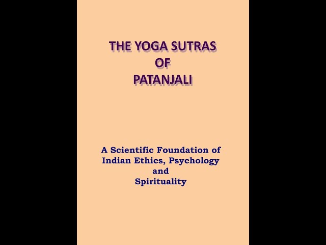 Yogasutras 03 - Study of Our Thought-Process - by Swami Baneshananda