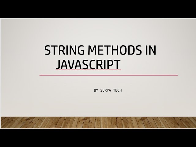 String Methods in JavaScript