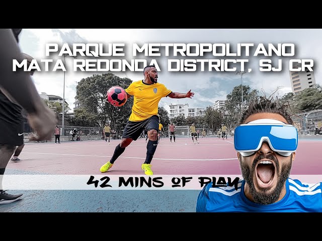 Futsal VR Costa Rica Park 360° VR (42 Mins)