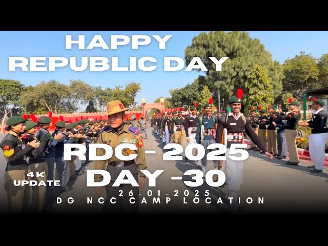 RDC 2025 | Day 30| Welcome of DGNCC KP Contingent |