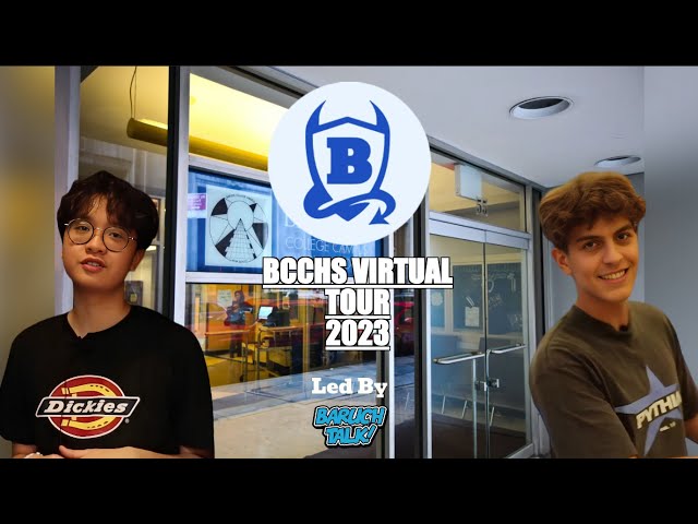 Baruch High School Virtual Tour 2023 (UPDATED)