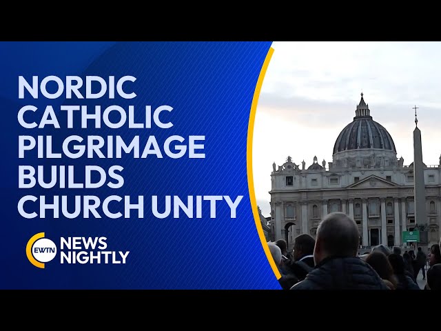 Nordic Catholic Pilgrimage to Rome – Unity Amidst Secularization | EWTN News Nightly