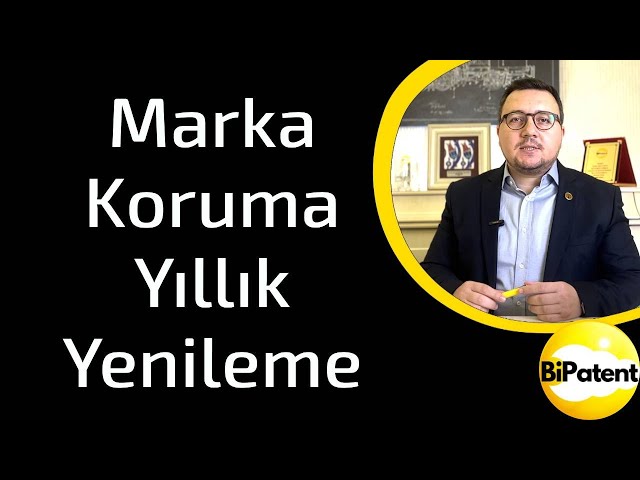 Marka Koruma Yıllık Yenilemesi