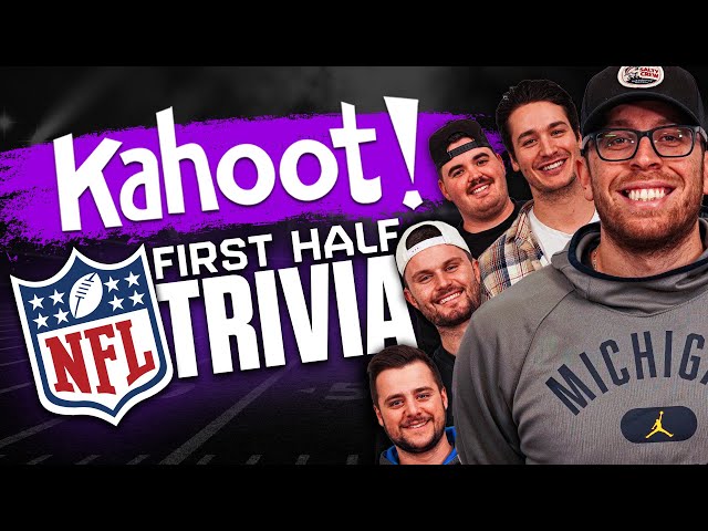 1ST HALF NFL LIVE KAHOOT TRIVIA