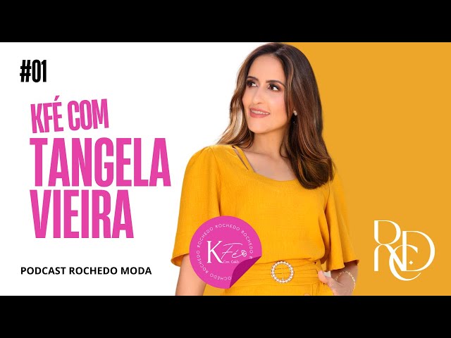 Entrevista Completa - Cantora Tangela Vieira - ✨ K 𝐹é com 𝐸𝑠𝑡𝑖𝑙𝑜✨ / Rochedo