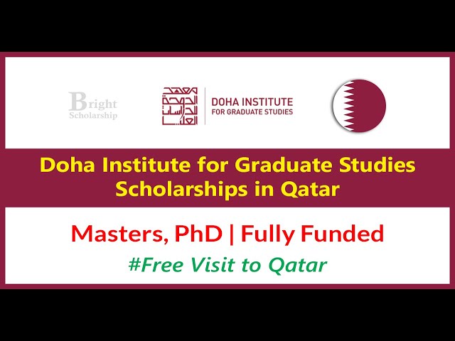 How to Apply for Doha Institute for Graduate Studies Scholarship 2025 in Qatar | Bright Scholarship