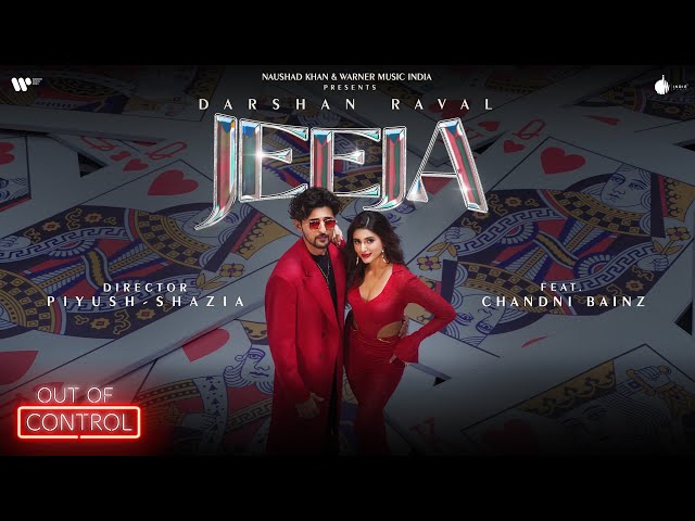 Jeeja Official Video | Darshan Raval | Chandni B. | Lijo | Gurpreet | Naushad Khan | Out Of Control