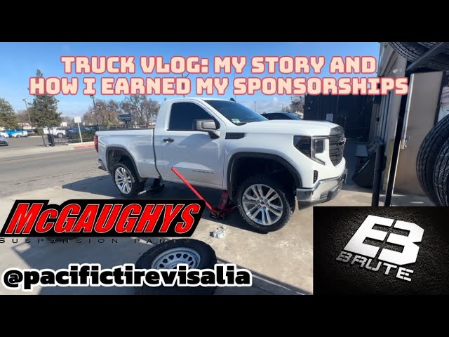 MY STORY AND HOW I EARNED MY TRUCK SPONSORSHIPS FOR MY 2024 GMC SINGLE CAB