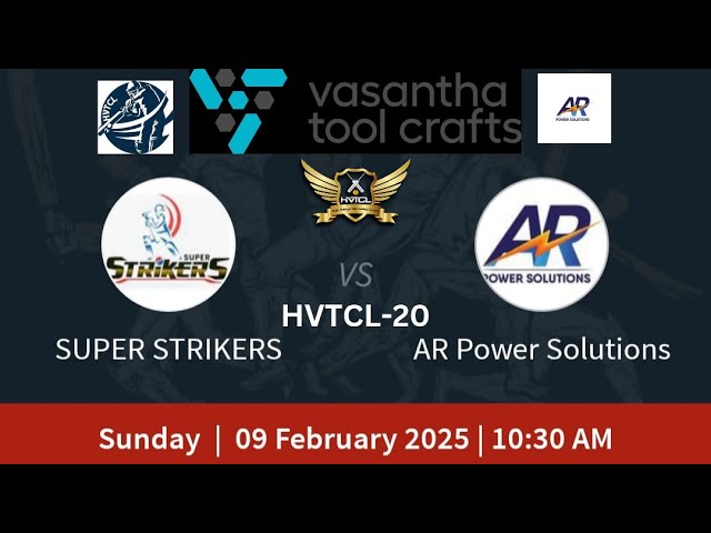 SUPER STRIKERS vs AR POWER SOLUTIONS|HVTCL20|LEAGUE MATCH|LIVE