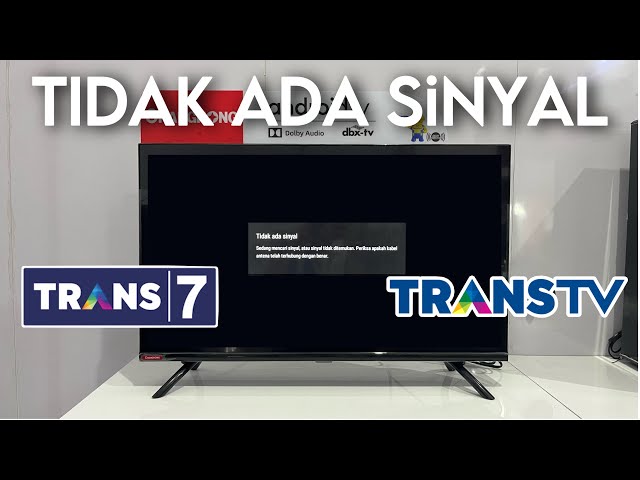 Solusi Mudah Mengatasi Siaran Trans TV & Trans 7 yang Tiba-tiba Menghilang