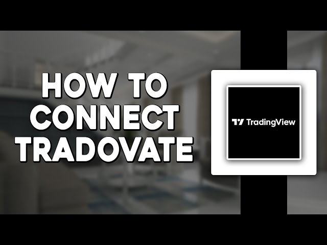 How To Connect Tradovate To TradingView (Quick Tutorial)