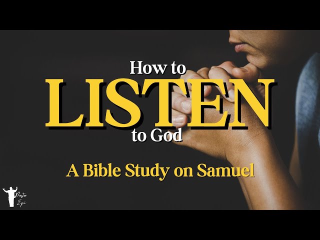 How to Listen to God: Bible Study