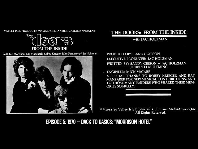 The Doors - From The Inside w/ Jac Holzman - Episode 5: 1970