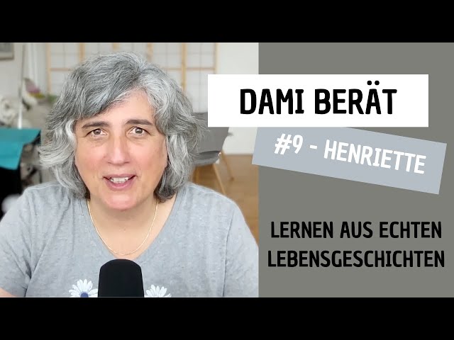 Dami berät - #9 Henriette - Wenn ständige Alarmbereitschaft den Alltag bestimmt