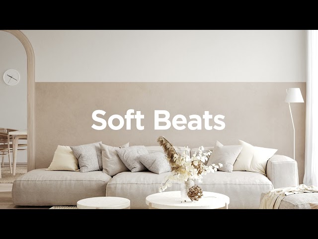 Soft Beats Mix  • Aesthetic Lofi  • Chillout Lounge