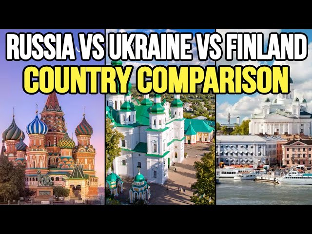 Russia vs Ukraine vs Finland Country Comparison Video