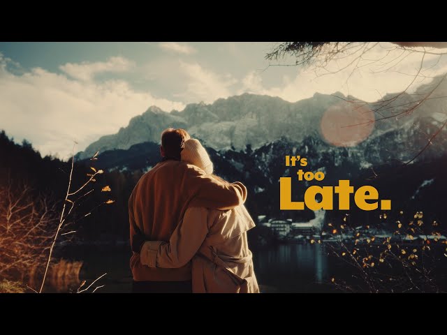 It's Too Late (Travel Film)