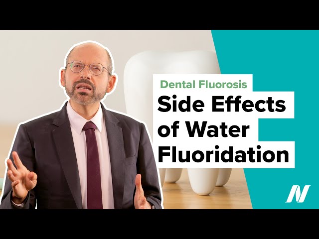 Side Effects of Water Fluoridation: Dental Fluorosis