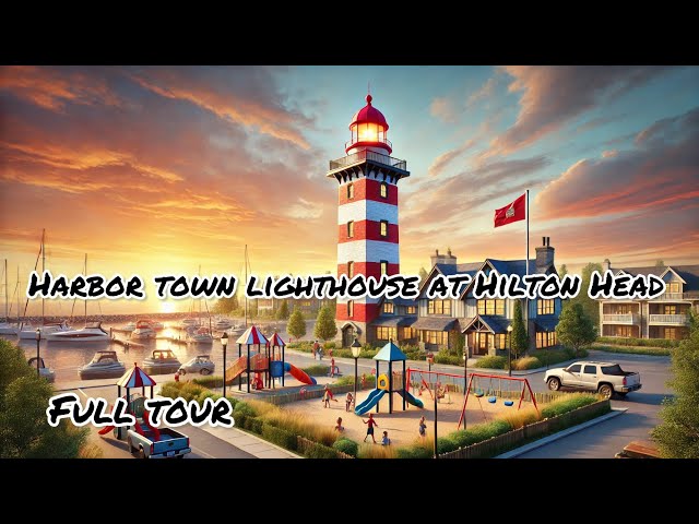 (Full Tour) Hilton Head Lighthouse and Gregg Russell Harbour Town Playground