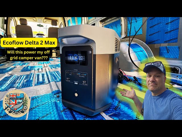 Ecoflow Delta 2 Max - Off grid campervan electrical system - Van conversion