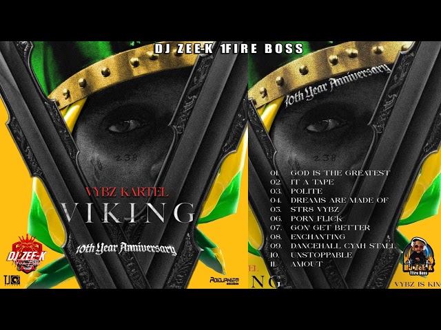 Vybz Kartel - Viking (Vybz Is King): 10th Year Anniversary (2025) Full Album | DJ ZEE K