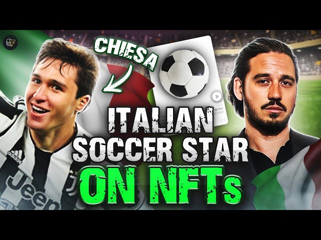 Why an Italian soccer star is making NFT art | Interview with Chiesa & D'Anna