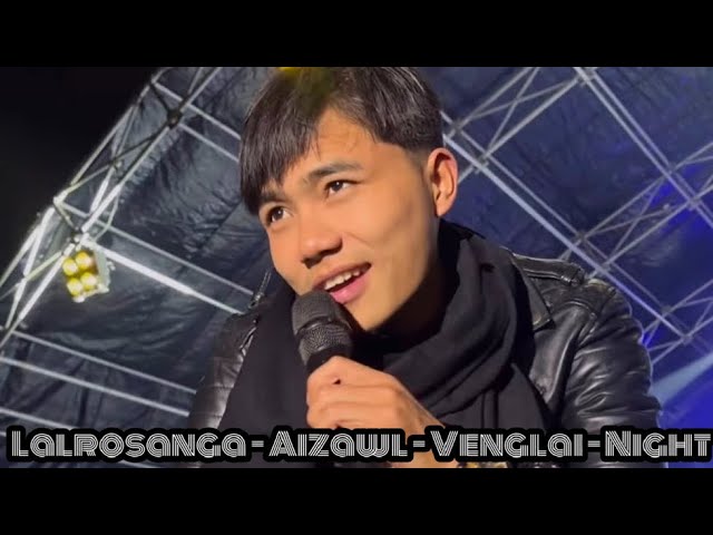 Lalrosanga Aizawl Venglai Night #rsa #jlalrosanga #mizoram #music #youthicon