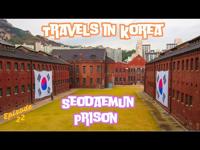 The Prison That Held Korea’s Freedom Fighters, Seodaemun’s Story Travels in Korea Episode 22